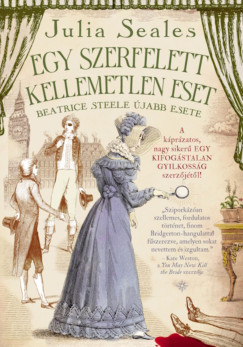 Julia Seales - Egy szerfelett kellemetlen eset - Beatrice Steele újabb esete