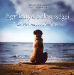 Margaret H.Bonham - Egy kutya bölcsességei az élet napos oldaláról