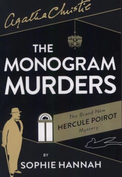 Agatha Christie - Sophie Hannah - The Monogram Murders