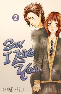 Kanae Hazuki - Say I Love You 2.