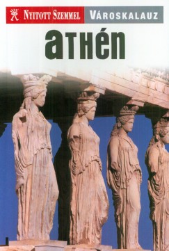 Maria Lord   (Szerk.) - Ath�n