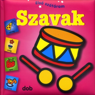 Válogatás - Szavak - Első szótáram