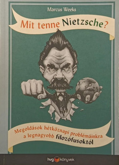 Marcus Weeks - Mit tenne Nietzsche?