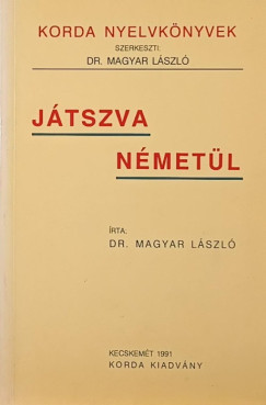 Magyar L�szl� - J�tszva n�met�l