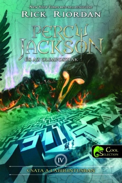 Rick Riordan - Percy Jackson és az olimposziak 4. - Csata a labirintusban - kemény kötés