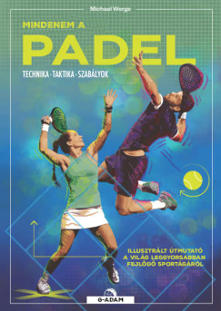 Michael Werge - Mindenem a padel