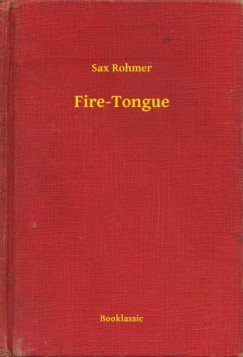 Sax Rohmer - Fire-Tongue