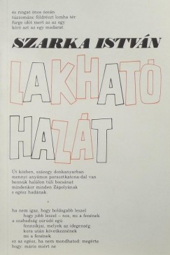 Szarka Istvn - Lakhat hazt