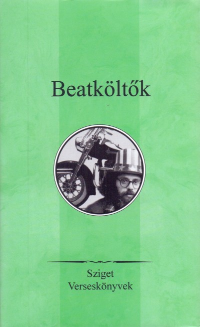 Ferencz Gyõzõ  (Szerk.) - Beatköltõk