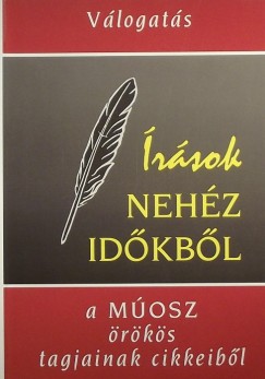 rsok nehz idkbl - Vlogats a MOSZ rks tagjainak cikkeibl