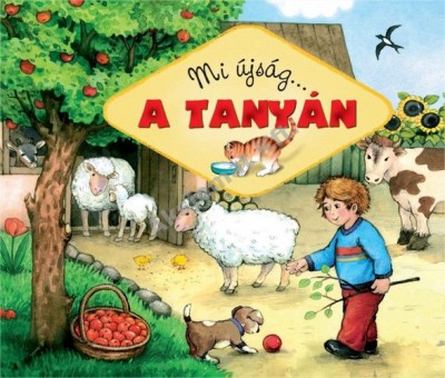 - Mi újság... A tanyán