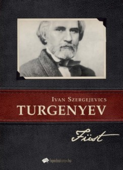 Ivan Szergejevics Turgenyev - Fst