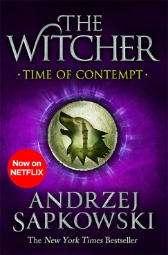 Andrzej Sapkowski - The Witcher - Time of Contempt