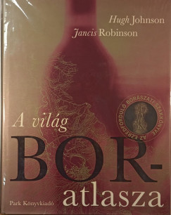Hugh Johnson - Francis Robinson - A vilg boratlasza