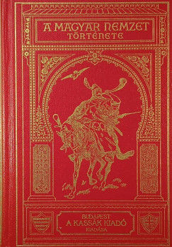Marczali Henrik - A magyar Nemzet Története II.