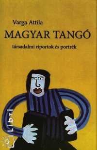 Varga Attila - Magyar tang