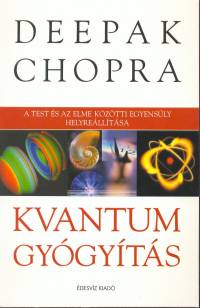 Deepak Chopra - Kvantumgygyts