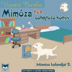 Vizvri Ceclia - Mimza s a shajtoz knyv