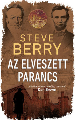 Steve Berry - Az elveszett parancs