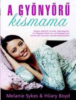 Hilary Boyd - Melanie Sykes - A gynyr kismama