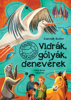 Czernk Eszter - Vidrk, glyk, denevrek