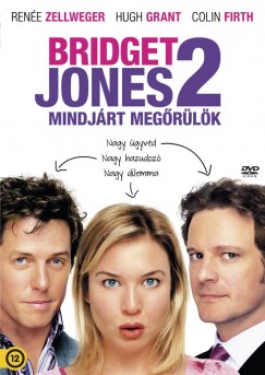 Beeban Kidron - Bridget Jones 2 - Mindj�rt meg�r�l�k - DVD