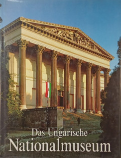 Fodor István - Das ungarische Nationalmuseum