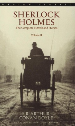 Sir Arthur Conan Doyle - Sherlock Holmes - The Complete Novels and Stories II.