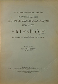 Az Isteni Megv�lt� Le�nyai budapesti XI. ker. Szt. Margit Le�nygimn�zium�nak