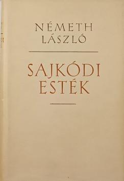 N�meth L�szl� - Sajk�di est�k