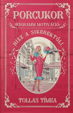 Tollas Tímea - Porcukor