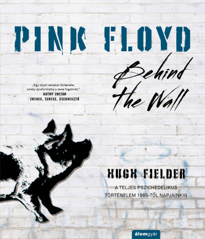 Hugh Fielder - Pink Floyd - Behind The Wall