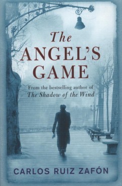 Carlos Ruiz Zaf�n - The Angel's Game
