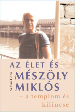 Szvai Gza - Az let s Mszly Mikls