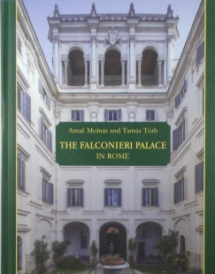 Molnr Antal - Tth Tams - The Falconieri palace in Rome