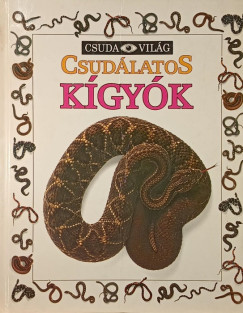 Csudálatos kígyók