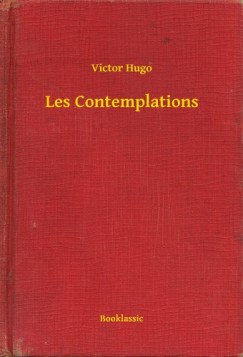 Victor Hugo - Hugo Victor - Les Contemplations