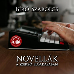 Bíró Szabolcs - Novellák