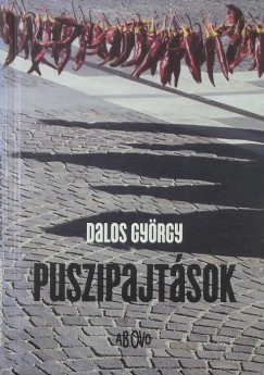 Dalos Gyrgy - Puszipajtsok