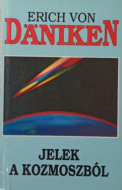 Erich Von D�niken - Jelek a kozmoszb�l