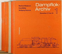 Hans Mller - Wolfgang Petznick - Manfred Weisbrod - Dampflok-Archiv 1-4.
