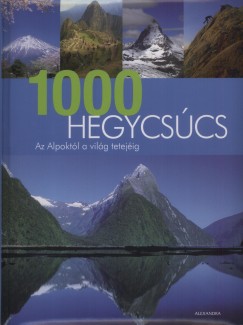 Szts Balzs   (Szerk.) - 1000 hegycscs