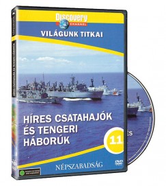 Világunk titkai 11. - Híres csatahajók és tengeri háborúk - DVD