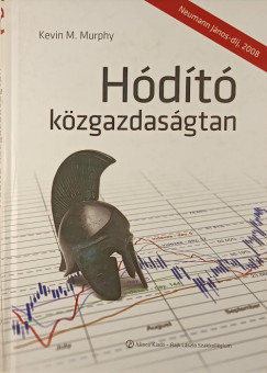Kevin M. Murphy - Golubeff Lrnt  (Szerk.) - Hdt kzgazdasgtan