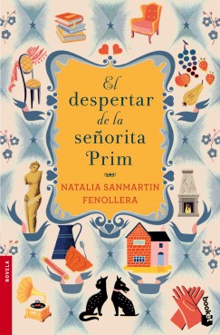 Natalia Sanmartin Fenorella - El despertar de la senorita Prim