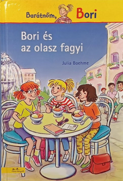 Julia Boehme - Bori és az olasz fagyi