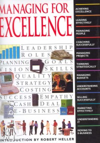 Robert Heller - Managing for Excellence