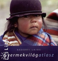 N�dorfi Lajos - Gyermekvil�gatlasz