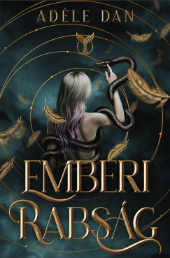 Ad�le Dan - Emberi rabs�g