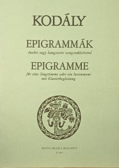 Kodly Zoltn - Epigrammk nekre vagy hangszerre zongoraksrettel